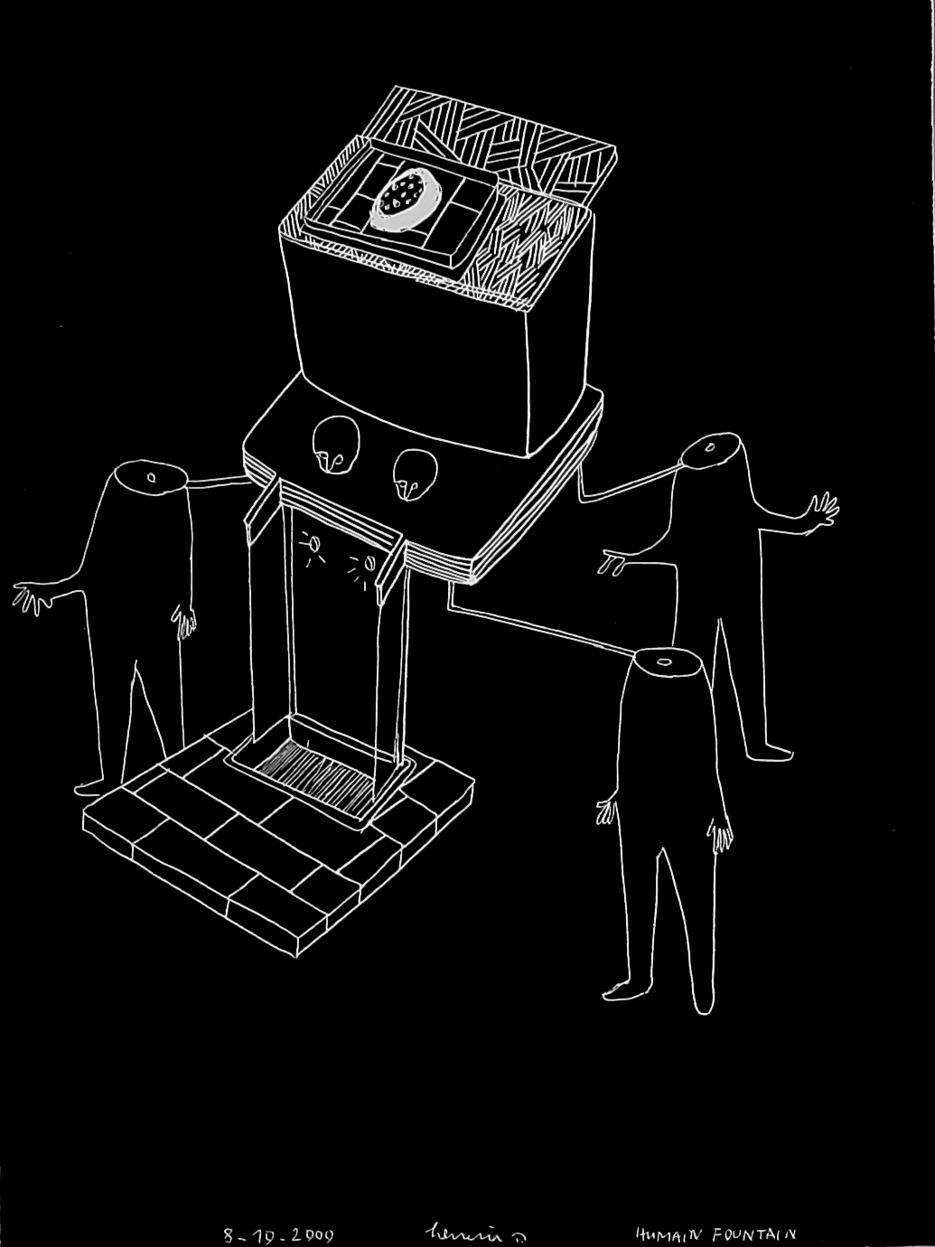 {Humain Fountain, Human fontaine}