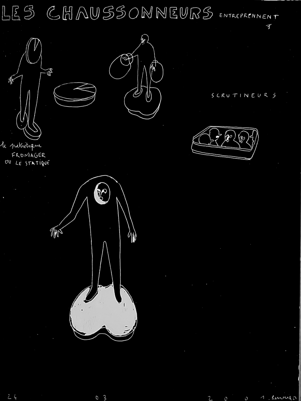 {Les chaussonneurs entreprennent}