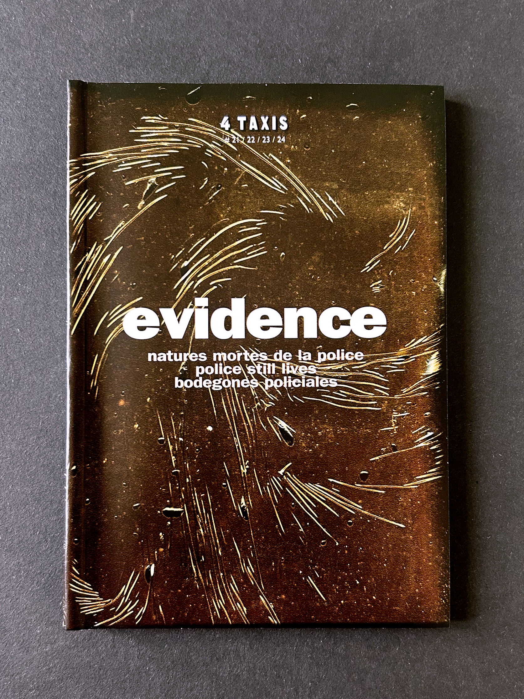 {evidence - Natures mortes de la police}, février 2003