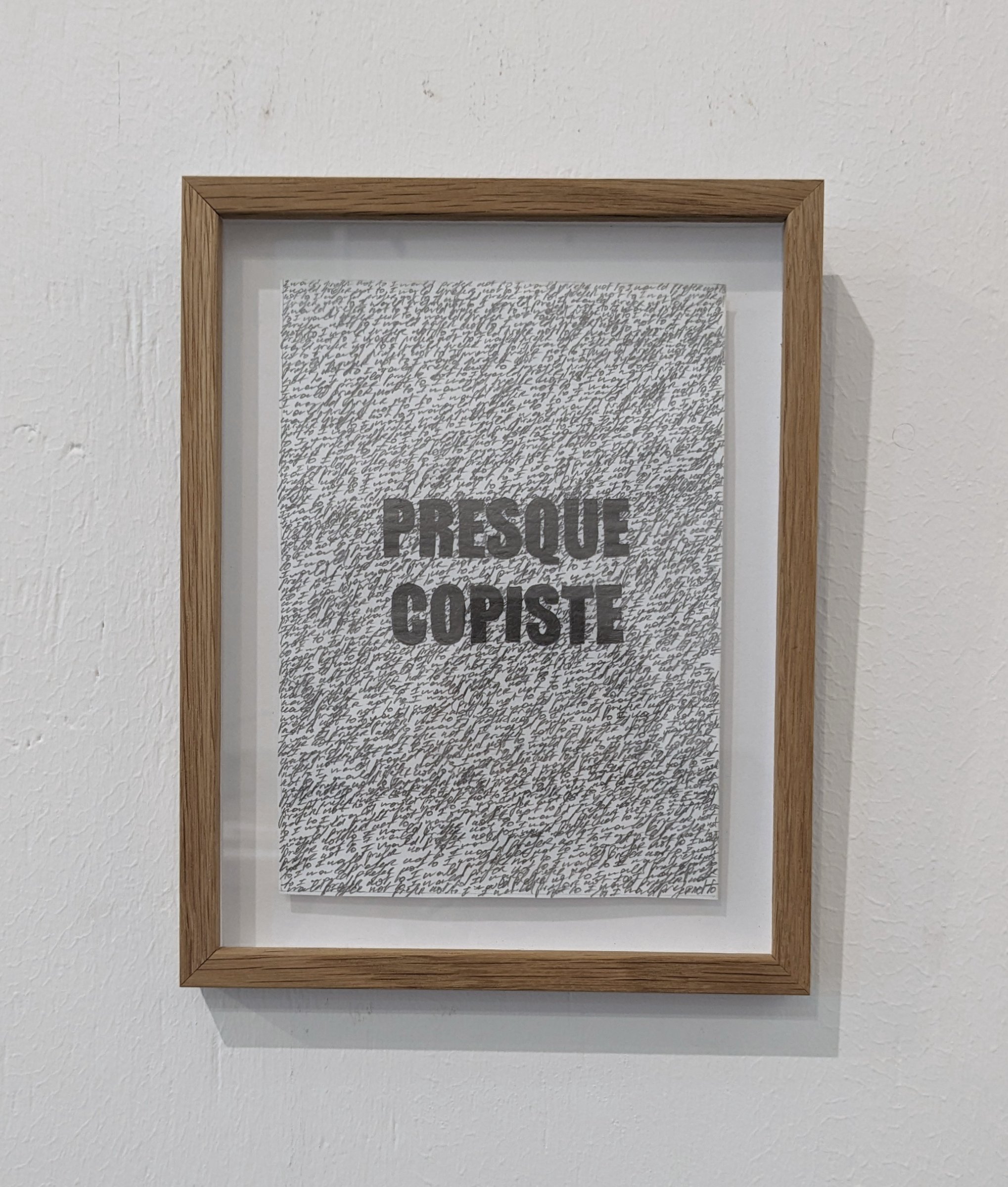 {Presque copiste}, 2020