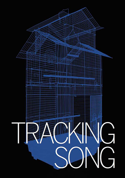 {Tracking Song,} 2016 (affiche)