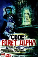 {Code : Forêt Alpha,} 2016