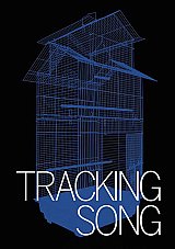 {Tracking Song,} 2016 (affiche)