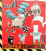 {Poulet Techno 1,} 2000