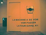 {La machine à se voir voir passer la tour Eiffel}, 1994