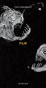 {Film,} éditions Actes Sud, 2003 